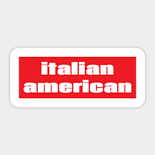 Italian American Sticker